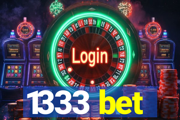 1333 bet